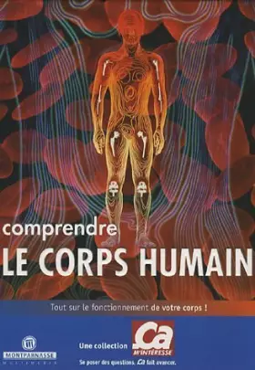 Couverture du produit · Comprendre le corps humain