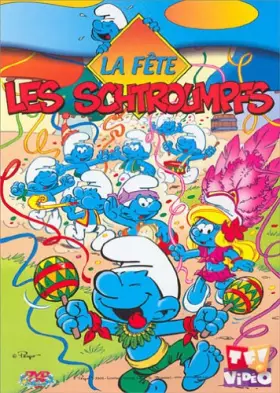 Couverture du produit · Les Schtroumpfs : La fête