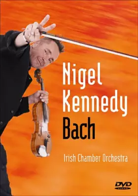 Couverture du produit · Nigel Kennedy : Bach - Concertos