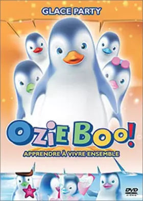 Couverture du produit · Ozie Boo ! Glace party
