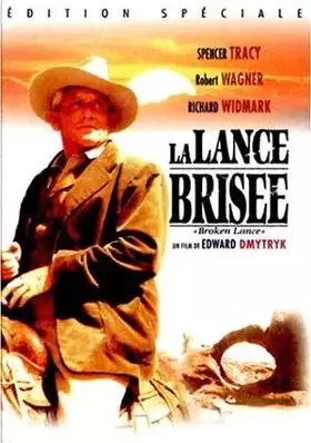 Couverture du produit · La Lance brisée [Édition Spéciale]
