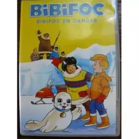 Couverture du produit · Bibifoc : Bibifoc en danger