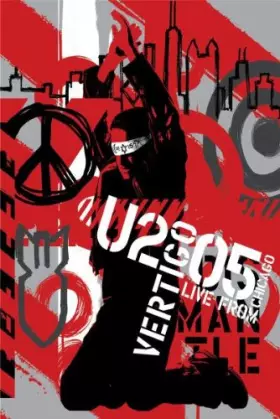 Couverture du produit · U2 - Vertigo//2005 - Live From Chicago [Édition Limitée]