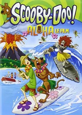 Couverture du produit · Scooby-Doo : Aloha Scooby-Doo !