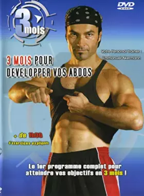 Couverture du produit · 3 mois pour developper vos abdos