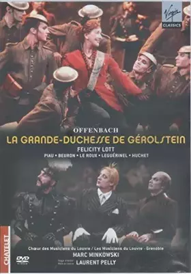 Couverture du produit · Jacques Offenbach - La Grande Duchesse de Gérolstein