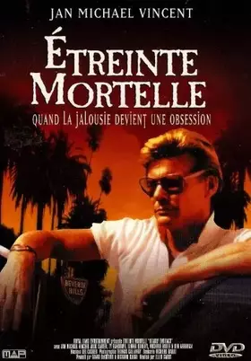 Couverture du produit · Etreinte mortelle