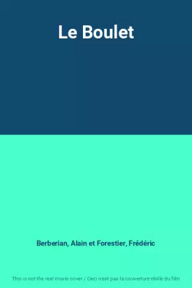 Couverture du produit · Le Boulet