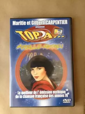 Couverture du produit · Maritie et Gilbert Carpentier présentent Top À... Mireille Mathieu
