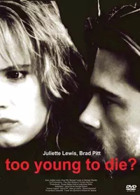 Couverture du produit · Too Young to Die
