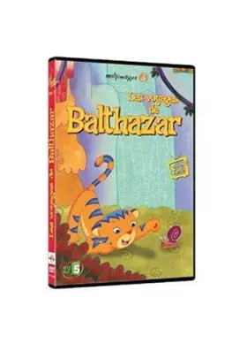 Couverture du produit · Les Voyages de Balthazar