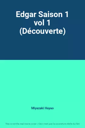 Couverture du produit · Edgar Saison 1 vol 1 (Découverte)
