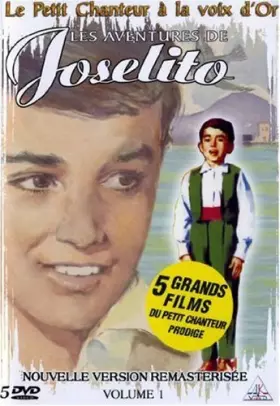 Couverture du produit · Les Aventures de Joselito-Vol. 1 [Version remasterisée]