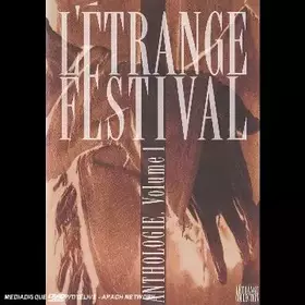 Couverture du produit · L'étrange festival, Vol.1