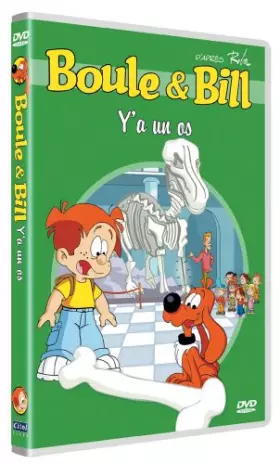 Couverture du produit · Boule & Bill : Y'a un os