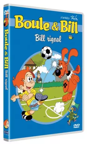 Couverture du produit · Boule & Bill : Bill Rigoal