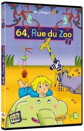 Couverture du produit · 64, Rue du Zoo-Vol. 2