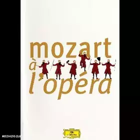 Couverture du produit · Mozart à l'opéra