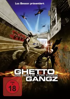 Couverture du produit · Ghettogangz-Die Hölle Vor Paris [Import]