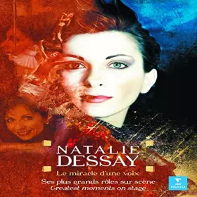 Couverture du produit · Natalie Dessay : Le Miracle d'une Voix