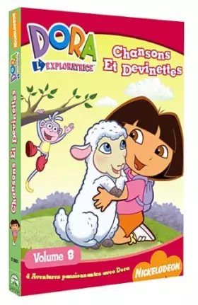 Couverture du produit · Dora l'exploratrice, Vol.8 : Chansons et devinettes