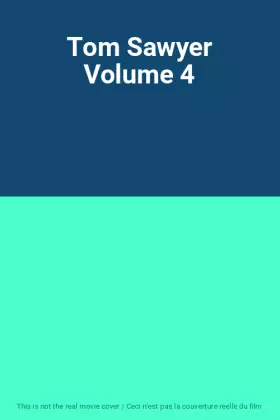 Couverture du produit · Tom Sawyer Volume 4