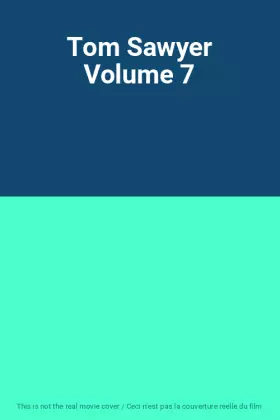 Couverture du produit · Tom Sawyer Volume 7