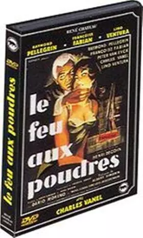 Couverture du produit · Le Feu aux Poudres