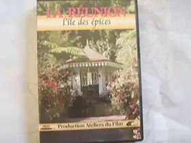 Couverture du produit · LA REUNION - DVD L ILE DES EPICES