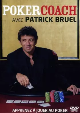 Couverture du produit · Patrick Bruel présente : Poker coach