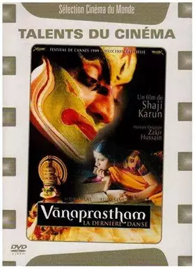 Couverture du produit · Vanaprastham, la dernière danse