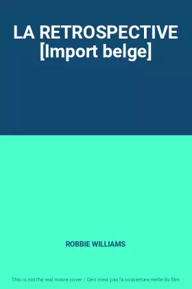 Couverture du produit · LA RETROSPECTIVE [Import belge]