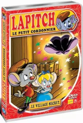 Couverture du produit · Lapitch, vol. 1 : Village Secret