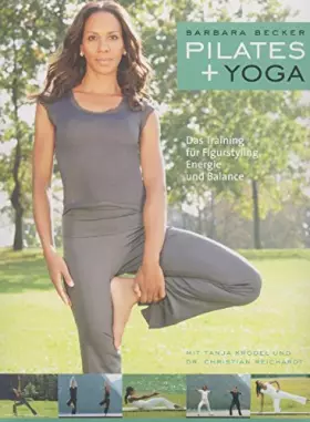 Couverture du produit · Barbara Becker: Pilates + Yoga