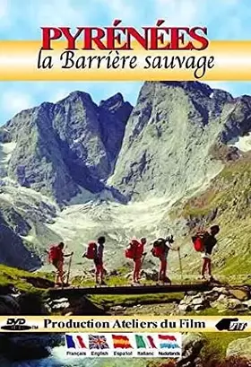 Couverture du produit · Pyrénées : La barrière Sauvage