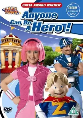 Couverture du produit · LazyTown - Anyone Can Be A Hero [Import anglais]