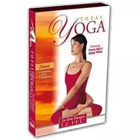 Couverture du produit · Total Yoga - Niveau 3 : Le Feu