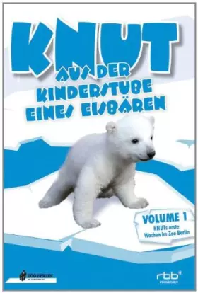 Couverture du produit · Knut - Knut - Aus der Kinderstube eines Eisbären
