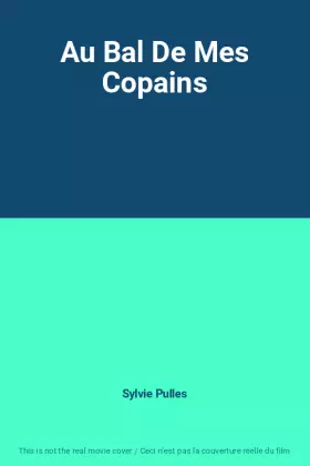 Couverture du produit · Au Bal De Mes Copains