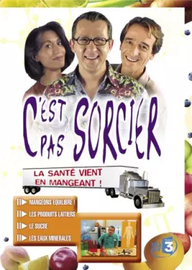 Couverture du produit · C'est Pas Sorcier-La santé Vient en Mangeant