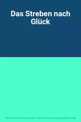 Couverture du produit · Das Streben nach Glück