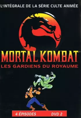 Couverture du produit · Mortal Kombat : Les gardiens du royaume, volume 2