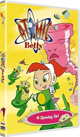 Couverture du produit · Atomic Betty-Chewing Girl