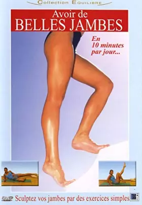Couverture du produit · Avoir de Belles Jambes