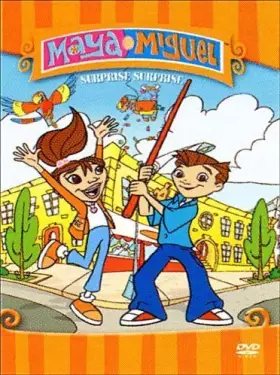 Couverture du produit · Maya et Miguel, Surprise
