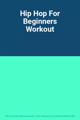 Couverture du produit · Hip Hop For Beginners Workout