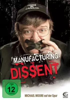 Couverture du produit · Manufacturing Dissent-Michael Moore Auf der Spur [Import]