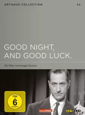 Couverture du produit · Good Night, and Good Luck.: Arthaus Collection
