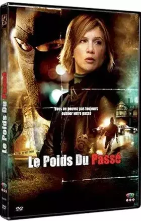 Couverture du produit · Le Poids du passé