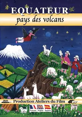 Couverture du produit · Equateur : pays des volcans